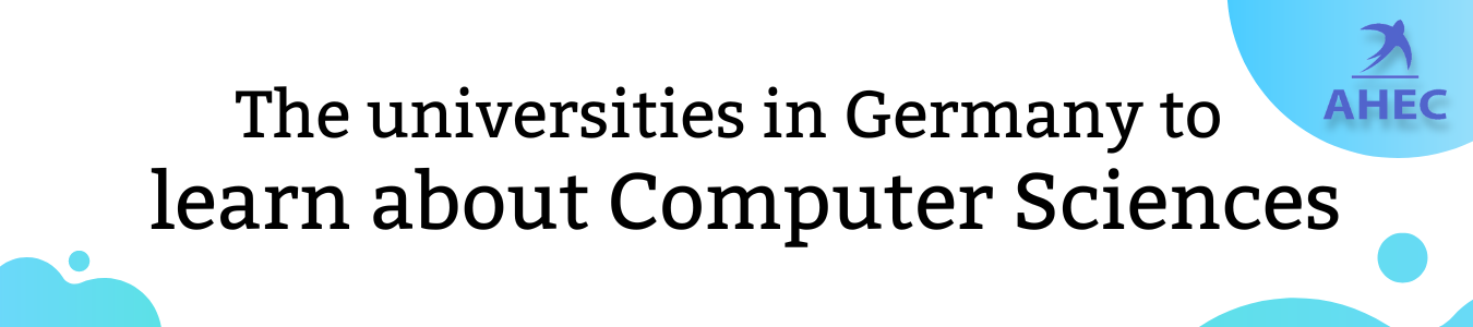 The universities in Germany to learn about Computer Sciences | Germany