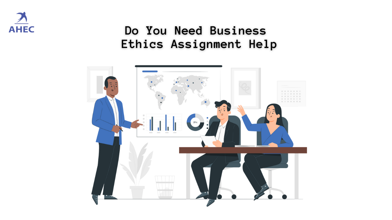  Business Ethics Assignment Help